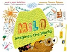 milo imagines the world-matt de la peña-9780399549083