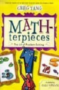 math-terpieces, the art of problem-solving-greg tang-9780439443883