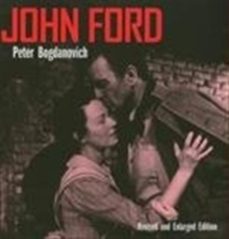 john ford, revised and enlarged edition-peter bogdanovich-9780520034983