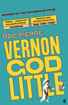 vernon god little (ebook)-dbc pierre-9780571246083