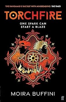 torchfire (the torch trilogy 2)-moira buffini-9780571385683
