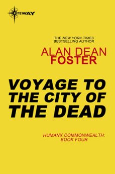voyage to the city of the dead (ebook)-alan dean foster-9780575131583