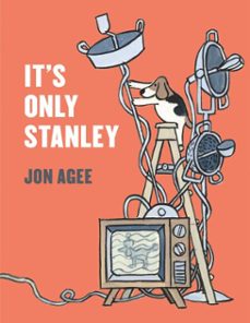 it's only stanley (ebook)-jon agee-9780698176683