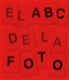 el abc de la fotografia (nueva edicion)-9780714870083
