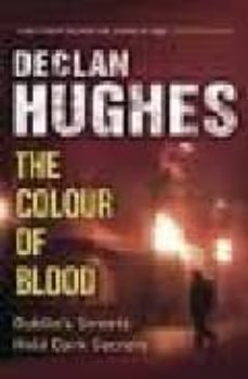 colour of blood-declan hughes-9780719567483