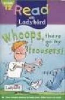 whoops, there go my trousers! (read with ladybird, 12)-9780721423883