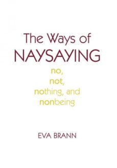 the ways of naysaying-9780742512283