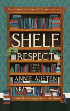 shelf respect (ebook)-annie austen-9780751578683