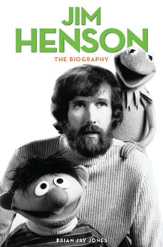 jim henson (ebook)-brian jay jones-9780753550083
