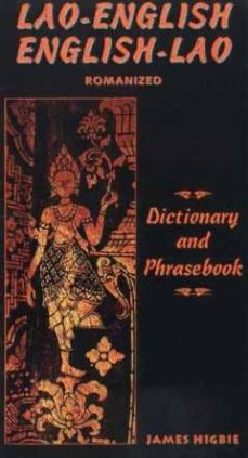 lao-english/english-lao dictionary and phrasebook-james higbie-9780781808583