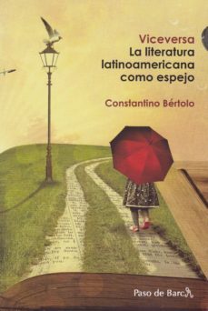 viceversa: la literatura latinoamericana-9780997075083