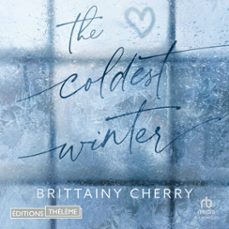 the coldest winter (audiolibro)-brittainy c. cherry-9781004204083