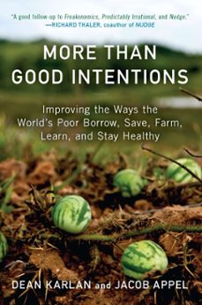 more than good intentions (ebook)-dean karlan-jacob appel-9781101476383