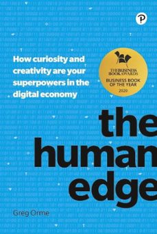 the human edge: how curiosity and creativity are your superpowers in the digital economy-9781292267883