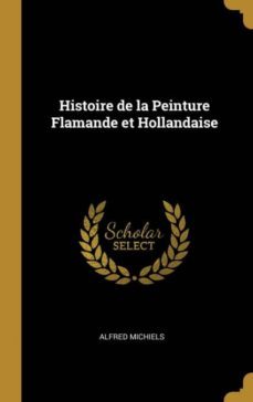 histoire de la peinture flamande et hollandaise-9781385943083