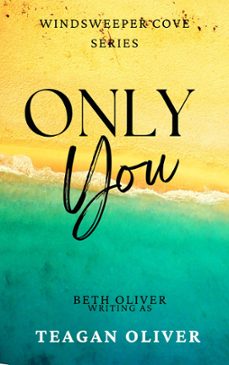 only you-teagan oliver-9781386714583