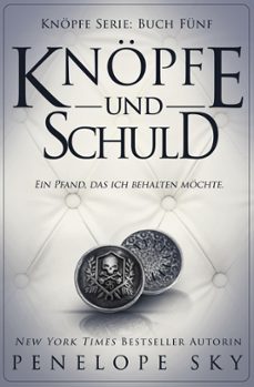 knopfe und schuld (ebook)-penelope sky-9781386935483