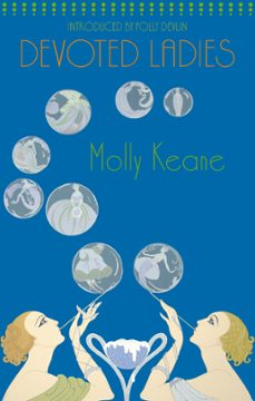 devoted ladies (ebook)-molly keane-9781405526883