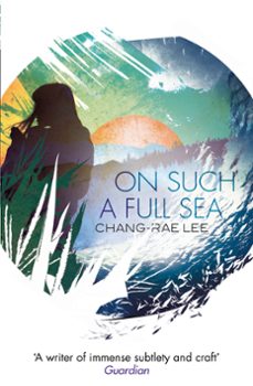 on such a full sea (ebook)-chang rae lee-9781408705483