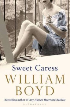 sweet caress-william boyd-9781408867983