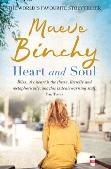 heart and soul-maeve binchy-9781409105183