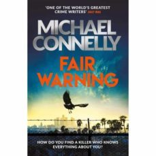 fair warning-michael connelly-9781409199083