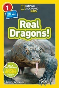 real dragons! (national geographic kids readers, level 1/co-reader) (ebook)-jennifer szymanski-9781426330483