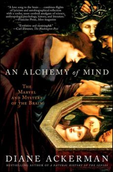 an alchemy of mind (ebook)-diane ackerman-9781439125083