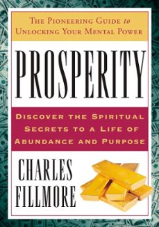 prosperity (ebook)-charles fillmore-9781440634383