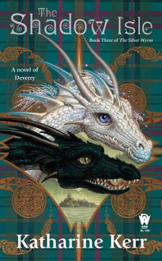 the shadow isle (ebook)-katharine kerr-9781440638183