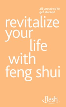 revitalize your life with feng shui: flash (ebook)-richard craze-roni jay-9781444141283