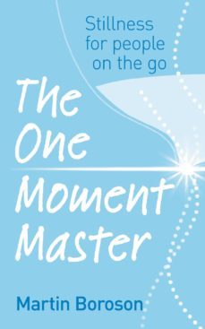 the one moment master (ebook)-martin boroson-9781446408483