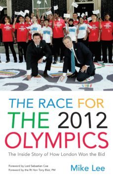 the race for the 2012 olympics (ebook)-mike lee-9781448133383