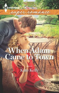 when adam came to town (ebook)-kate kelly-9781472016683