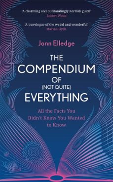 the compendium of (not quite) everything (ebook)-jonn elledge-9781472276483
