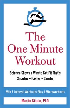 the one minute workout-martin gibala-9781473551183