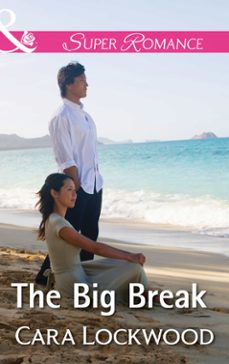 the big break (ebook)-cara lockwood-9781474049283