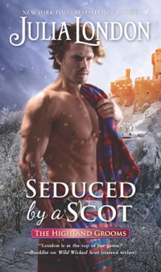 seduced by a scot (ebook)-julia london-9781474095983