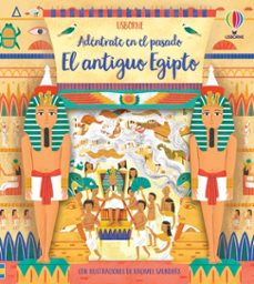 el antiguo egipto (adentrate en el pasado)-9781474983983