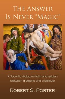the answer is never "magic" (ebook)-robert porter-9781476059983