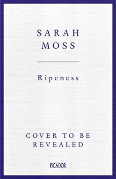 ripeness-sarah moss-9781529035483
