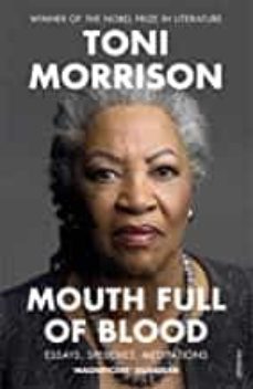 mouth full of blood: essays, speeches, meditations-toni morrison-9781529110883