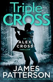 triple cross-james patterson-9781529125283