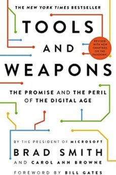 tools and weapons: the promise and the peril of the digital age-brad smith-9781529351583