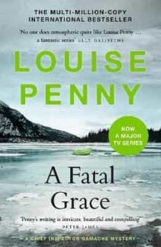 a fatal grace: the second chief inspector gamache mystery-9781529388183