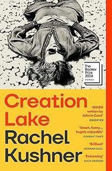 creation lake-rachel kushner-9781529933383