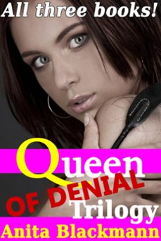 queen of denial: trilogy (books 1-3)-anita blackmann-9781533791283