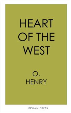 heart of the west (ebook)-o. henry-9781537824383