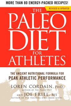 the paleo diet for athletes (ebook)-loren cordain-joe friel-9781609619183