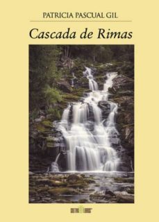 cascada de rimas (ebook)-patricia pascual gil-9781629343983